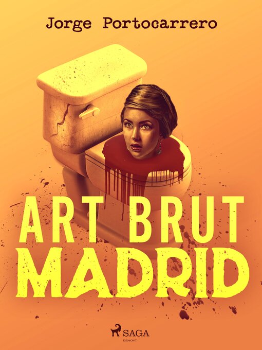 Title details for Art brut Madrid by Jorge Portocarrero - Available